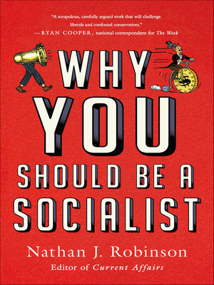 cover image of Why You Should Be a Socialist